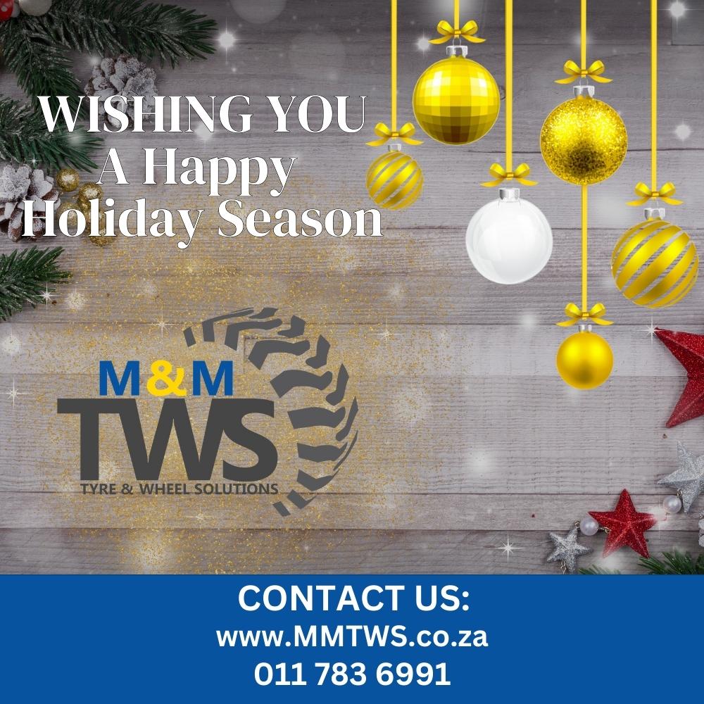 Wishing You A Happy Holiday Season - M&M Tyre and Wheel Solutions